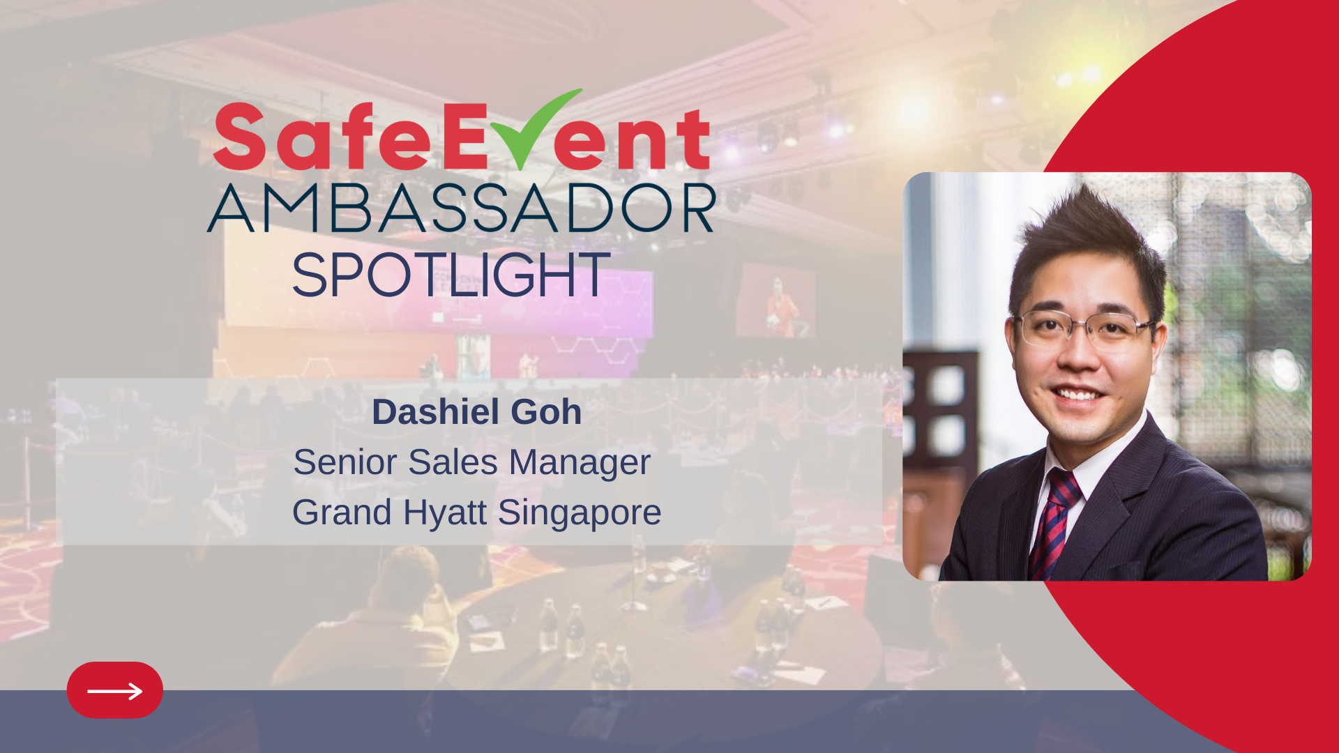 SG SafeEvent Ambassador Spotlight: Dashiel Goh, Grand Hyatt Singapore