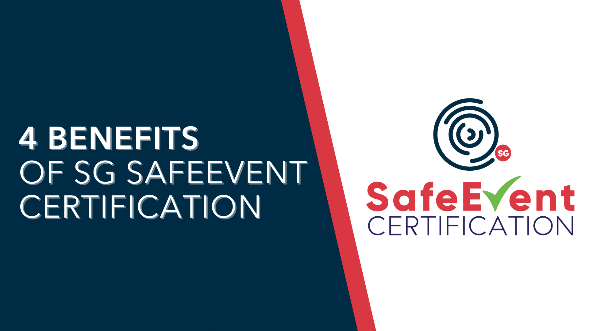 4 benefits of SG SafeEvent Certification