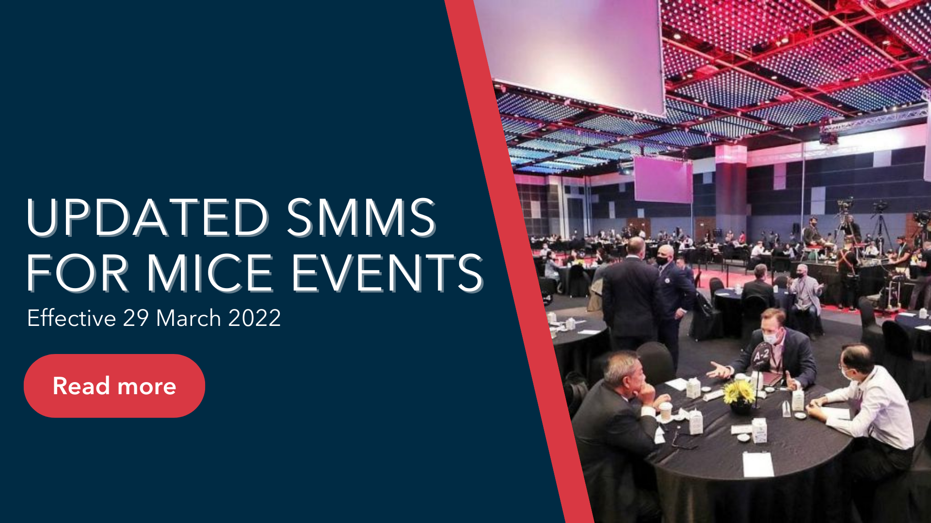 SMMs for MICE Events effective 29 March 2022